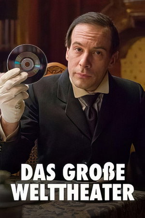 Das große Welttheater: Salzburg und seine Festspiele