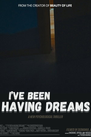 I've Been Having Dreams