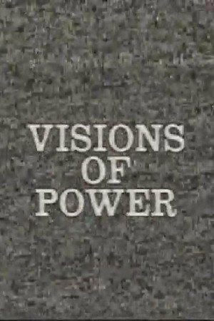 Visions of Power
