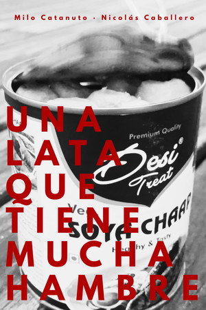 Una lata que tiene mucha hambre