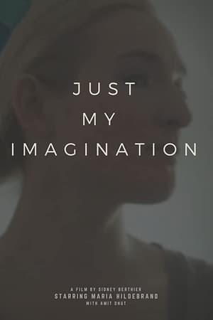 Just My Imagination电影海报