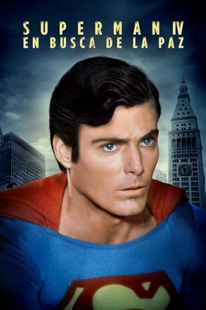 超人4：和平任务,Superman IV: The Quest for Peace(1987电影)
