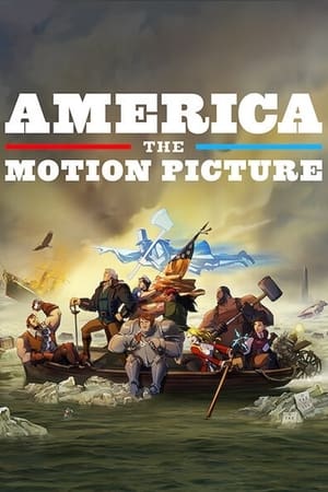 美国：一部电影,America: The Motion Picture(2021电影)