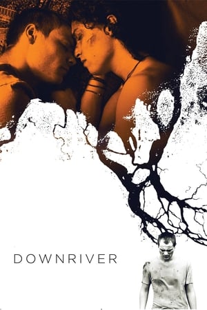 谜河,Downriver(2015电影)