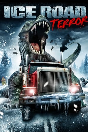 冰路恐兽,Ice Road Terror(2011电影)