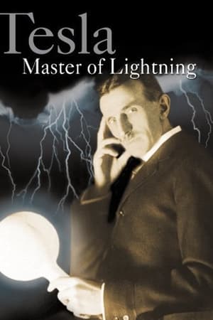 特斯拉：闪电的主人,Tesla: Master of Lightning(2000电影)