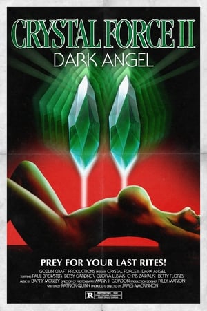 魔水晶2,Crystal Force 2: Dark Angel(1994电影)