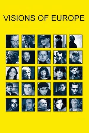欧洲二十五面体,Visions of Europe(2004电影)