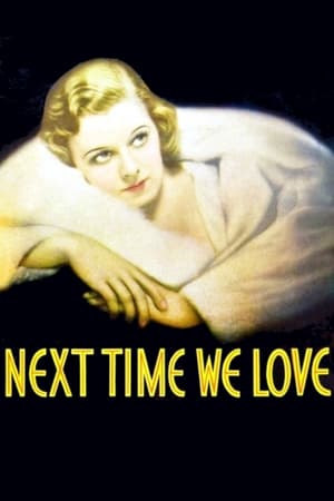 来生再爱,Next Time We Love(1936电影)