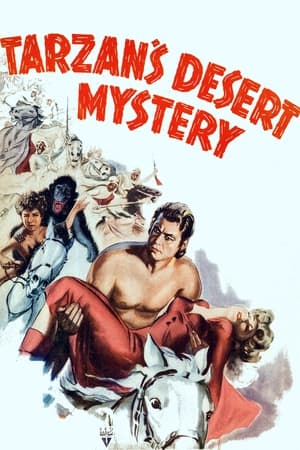 泰山沙漠遇险,Tarzan's Desert Mystery(1943电影)