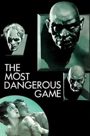 最危险的游戏,The Most Dangerous Game(1932电影)