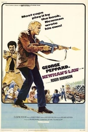 百折不挠大警察,Newman's Law(1974电影)