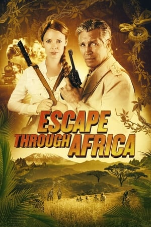 坚不可摧的剑,Escape Through Africa(2022电影)