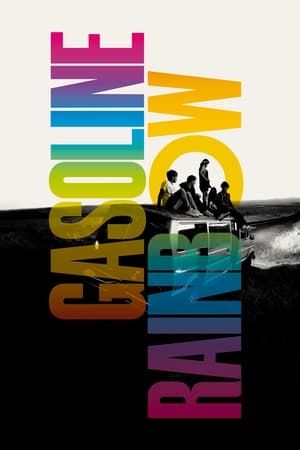 汽油彩虹,Gasoline Rainbow(2024电影)