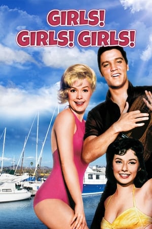 少女春情,Girls! Girls! Girls!(1962电影)
