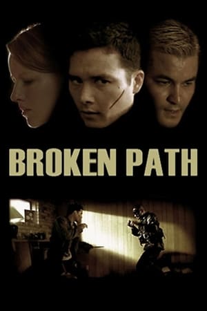 Broken Path电影海报