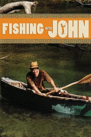 和约翰一起钓鱼,Fishing with <em>John</em>(1991电视剧集)