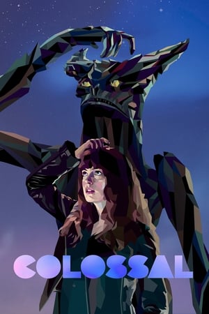 克罗索巨兽,Colossal(2017电影)