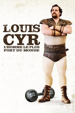世界上最强的男人,Louis Cyr(2013电影)