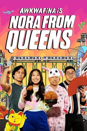 奥卡菲娜是来自皇后区的诺拉,Awkwafina is Nora From Queens(2020电视剧集)