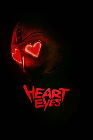 腥心眼,Heart Eyes(2025电影)