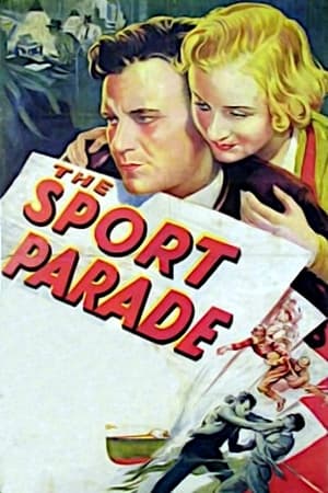 运动会大游行,The Sport Parade(1932电影)