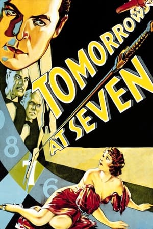 早晨七点,Tomorrow at Seven(1933电影)