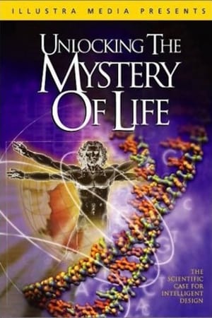 揭开生命的奥秘,Unlocking the Mystery of Life(2003电影)