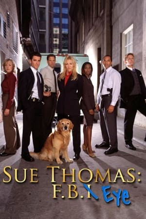慧眼女特工,Sue Thomas: F.B.Eye(2002电视剧集)