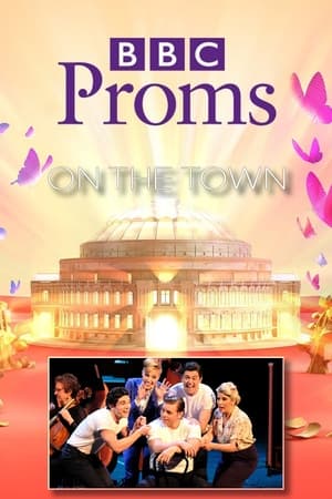 BBC Proms: Bernstein's On the Town电影海报