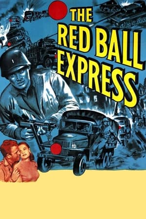 红球速递计划,The Red Ball Express(1952电影)