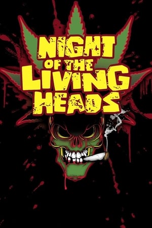 活人头之夜,Night of the Living Heads(2010电影)