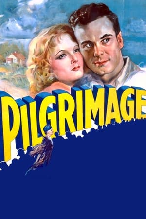 朝圣,Pilgrimage(1933电影)