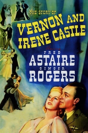 鸳鸯舞圣,The Story of Vernon and Irene Castle(1939电影)