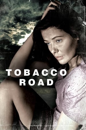 烟草路,Tobacco Road(1941电影)