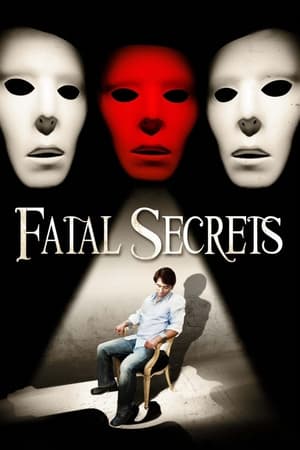 Fatal Secrets电影海报
