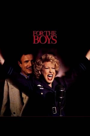昨日今日永远,For the Boys(1991电影)