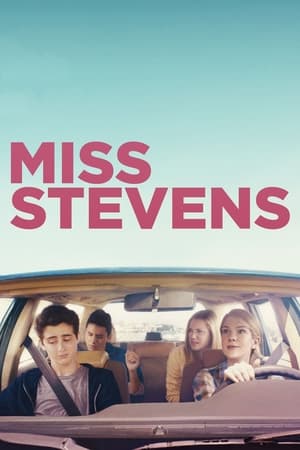 史蒂文斯小姐,Miss <em>Steven</em>s(2016电影)