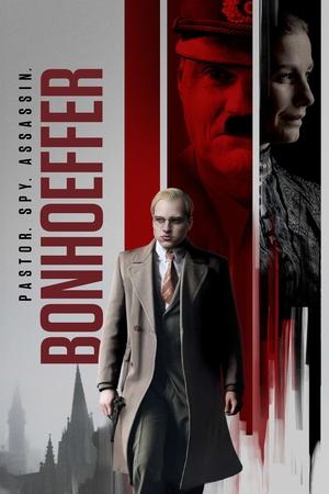 上帝的间谍,Bonhoeffer: Pastor. Spy. Assassin(2024电影)