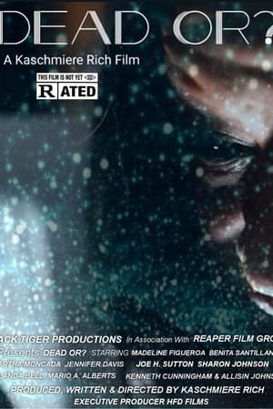 是死亡，还是？,Dead Or?(2021电影)