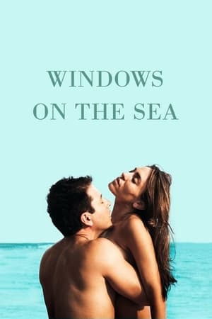 面朝大海,Ventanas <em>al</em> mar(2012电影)