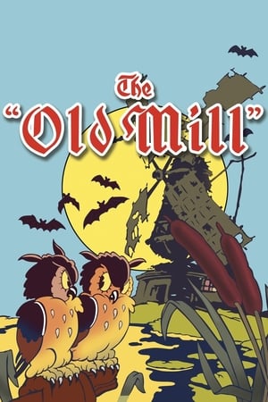 老磨坊,The Old Mill(1937电影)