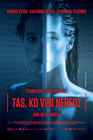 Tas, ko viņi neredz电影海报