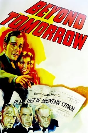除了明天,Beyond Tomorrow(1940电影)