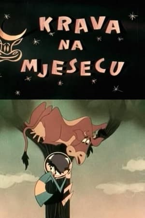 月球上的奶牛,Krava <em>na</em> mjesecu(1959电影)