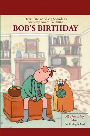 鲍伯的生日,<em>Bob</em>'s Birthday(1994电影)