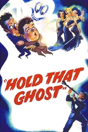 两傻怪屋捉妖记,Hold That Ghost(1941电影)
