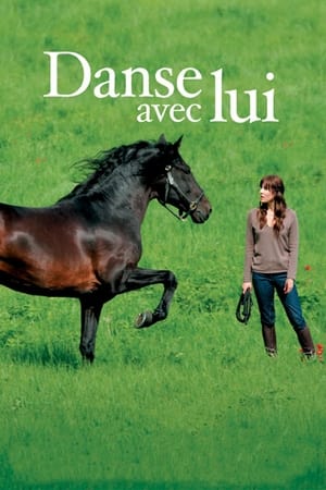 和我跳舞,Danse avec lui(2007电影)