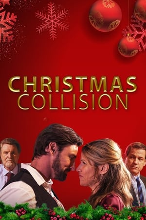 圣诞偶遇,Christmas Collision(2021电影)
