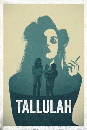 塔卢拉,Tallulah(2016电影)